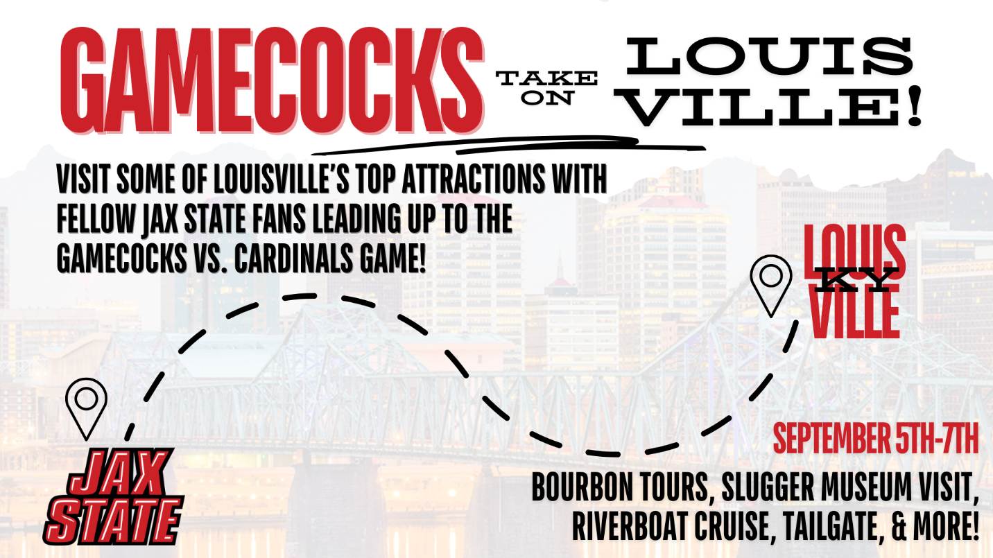 Visit some of Louisville's top attractions with fellow Jax State Fans leading up to the Gamecocks vs Cardinals Game!