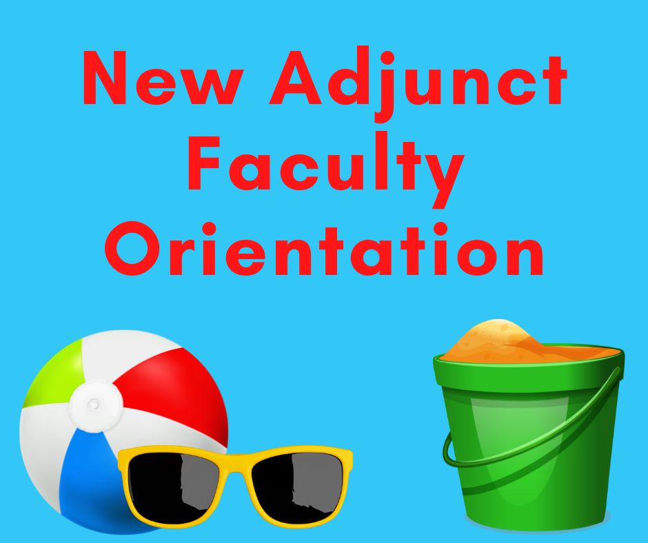 New Adjunct Faculty Orientation