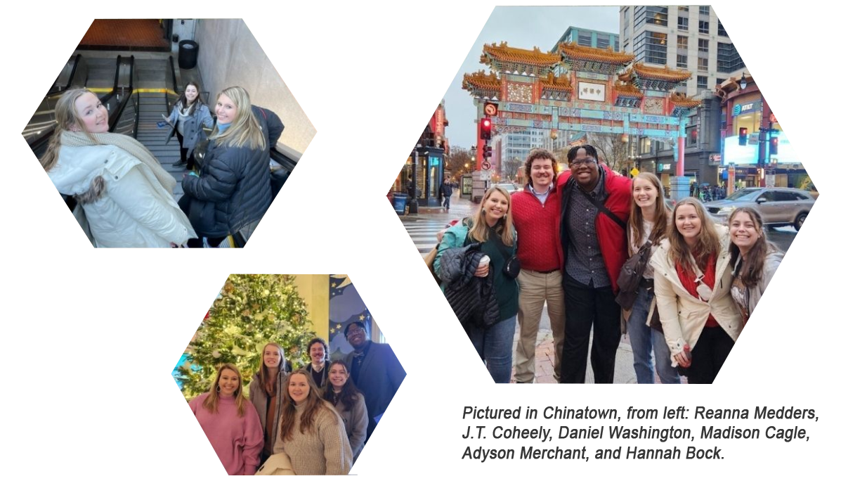 Candid photos of honors students in Washington DC in 2023 including a photo of the students in Chinatown. Behind the group of students is a brightly lit pagoda in the center of a busy intersection. The students are standing on the corner and are all smiling. The students pictured are Reanna Medders, J.T. Coheely, Daniel Washington, Madison Cagle, Addison Merchant, Hanna Bock.